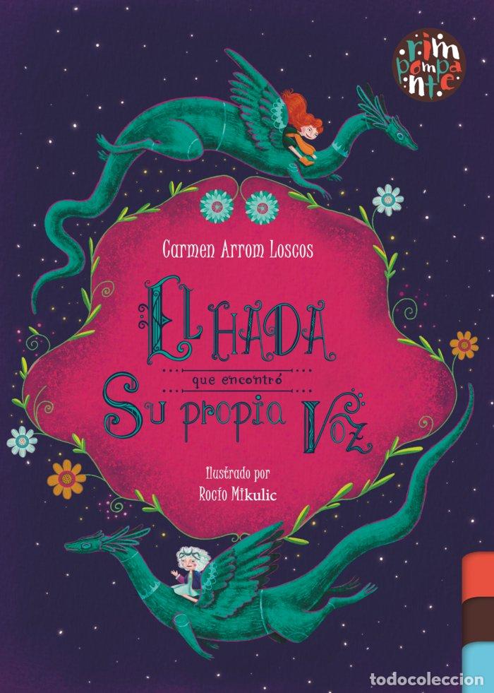 Libros: EL HADA QUE ENCONTRO SU PROPIA VOZ - ARROM LOSCOS, CARME