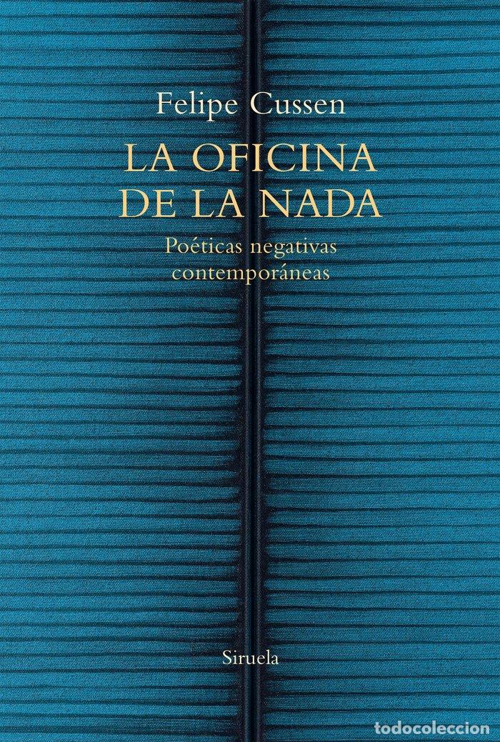 Libros: LA OFICINA DE LA NADA - CUSSEN, FELIPE