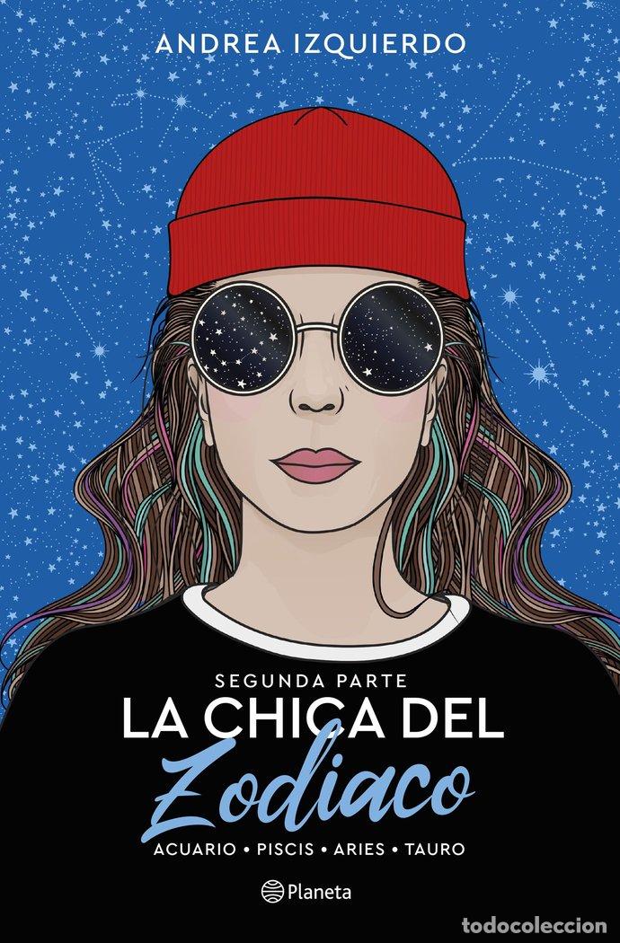 books: LA CHICA DEL ZODIACO SEGUNDA PARTE - ANDREA IZQUIERDO