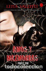 Libros: AMOS Y MAZMORRAS OCTAVA PARTE - LENA, VALENTI