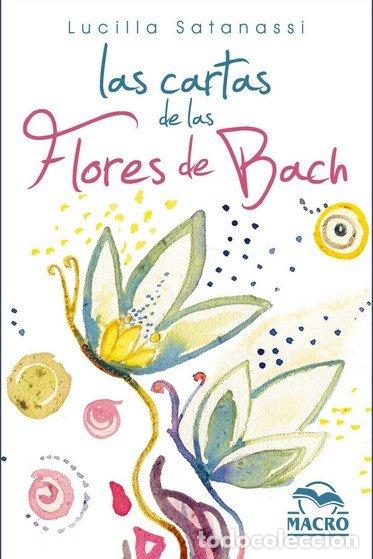 Libros: LAS CARTAS DE LAS FLORES DE BACH - SATANASSI, LUCILLA