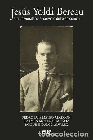 Libros: JESUS YOLDI BEREAU - MATEO ALARCON, PEDRO LUIS