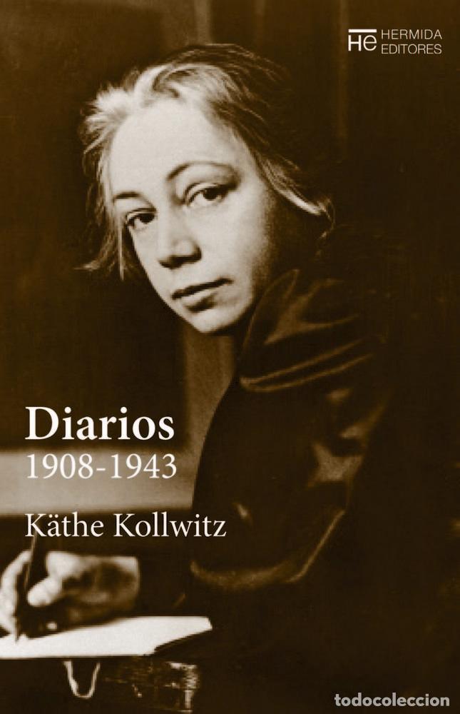 Libros: DIARIOS 1908-1943 - KOLLWITZ, KATHE