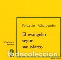 Libros: EVANGELIO SEGUN SAN MATEO,EL - POITTEVIN, LE Y ETIENNE CHARPENTIER