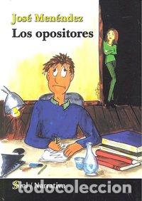 Libros: OPOSITORES,LOS - MENENDEZ HERNANDEZ, JOSE