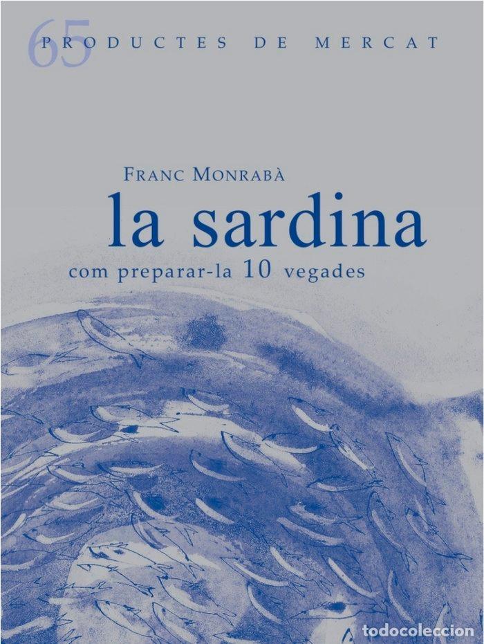 Libros: SARDINA,LA - CAT - MONRABA, FRANC