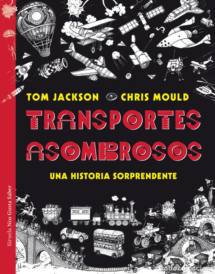 Libros: TRANSPORTES ASOMBROSOS - JACKSON, TOM
