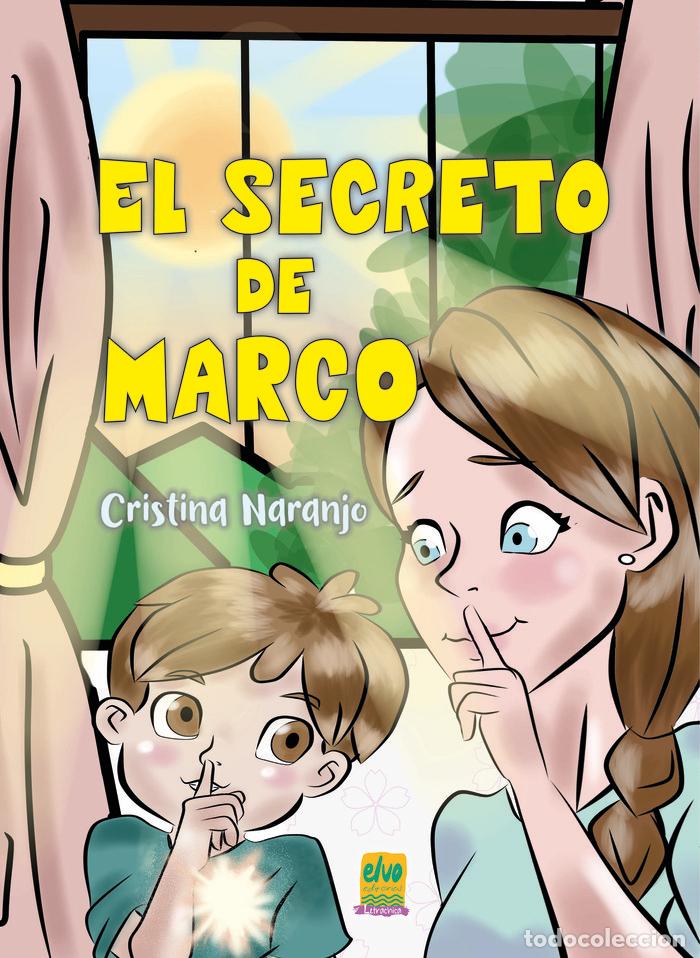 Libros: EL SECRETO DE MARCO - NARANJO, CRISTINA
