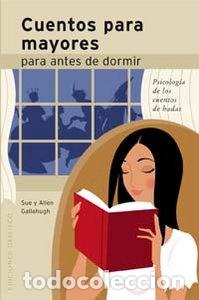 Libros: CUENTOS PARA MAYORES PARA ANTES DE IR A DORMIR - CALLEHUNG