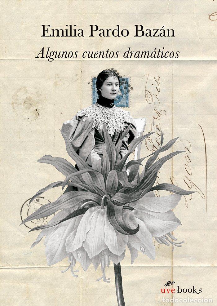 books: ALGUNOS CUENTOS DRAMATICOS - PARDO BAZAN, EMILIA