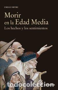 books: MORIR EN LA EDAD MEDIA - MITRE, EMILIO