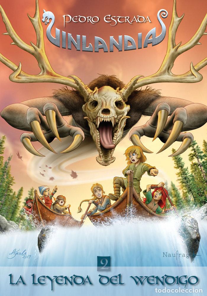 Libros: VINLANDIA 2 LA LEYENDA DEL WENDIGO - ESTRADA, PEDRO