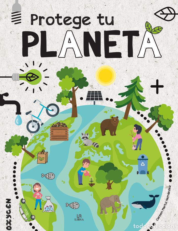Libri: PROTEGE TU PLANETA - MARTUL HERNANDEZ, CARMEN