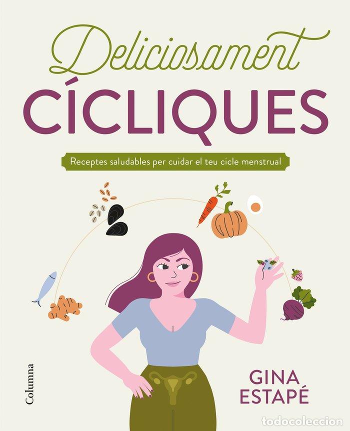 Libri: DELICIOSAMENT CICLIQUES - ESTAPE, GINA