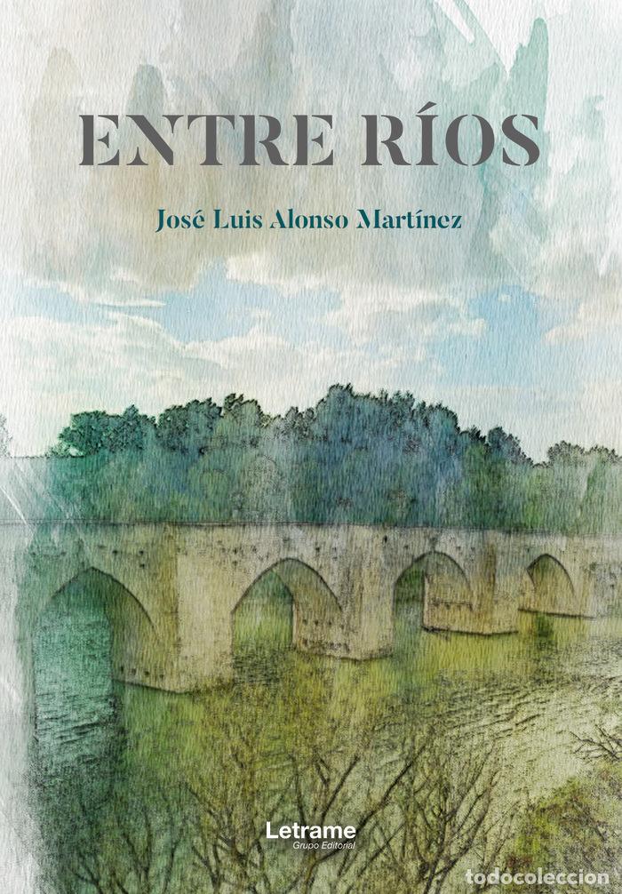 Libros: ENTRE RIOS - ALONSO MARTINEZ, JOSE LUIS