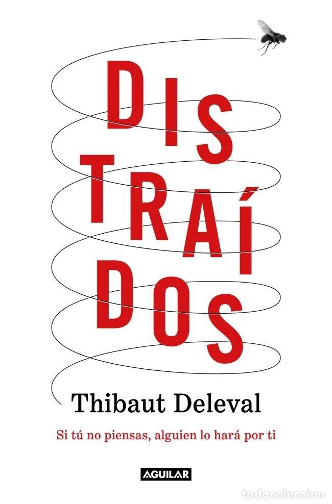 Libri: DISTRAIDOS - DELEVAL, THIBAUT
