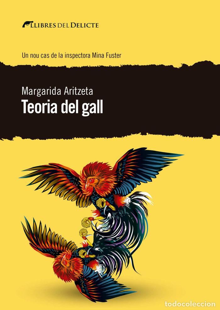Libri: TEORIA DEL GALL - ARITZETA, MARGARIDA