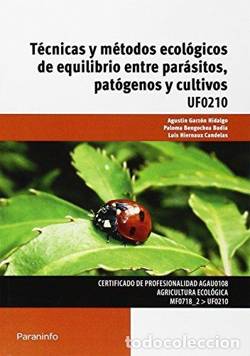Libri: TECNICAS Y METODOS ECOLOGICOS DE EQUILIBRIO ENTRE PARASITOS - HIERNAUX CANDELAS, LUIS