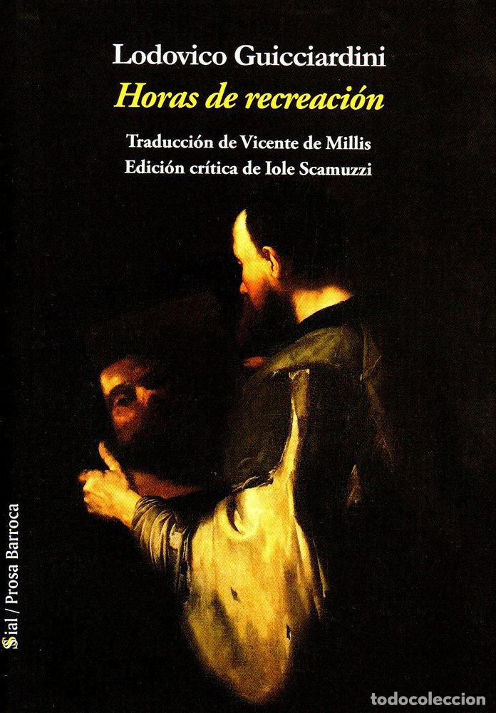 Livres: HORAS DE RECREACION - GUICCIARDINI, L