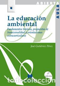 books: EDUCACION AMBIENTAL,LA - AA.VV