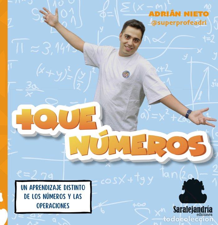 books: + QUE NUMEROS - NIETO, ADRIAN