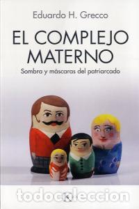 Livros: COMPLEJO MATERNO,EL - GRECCO, EDUARDO H