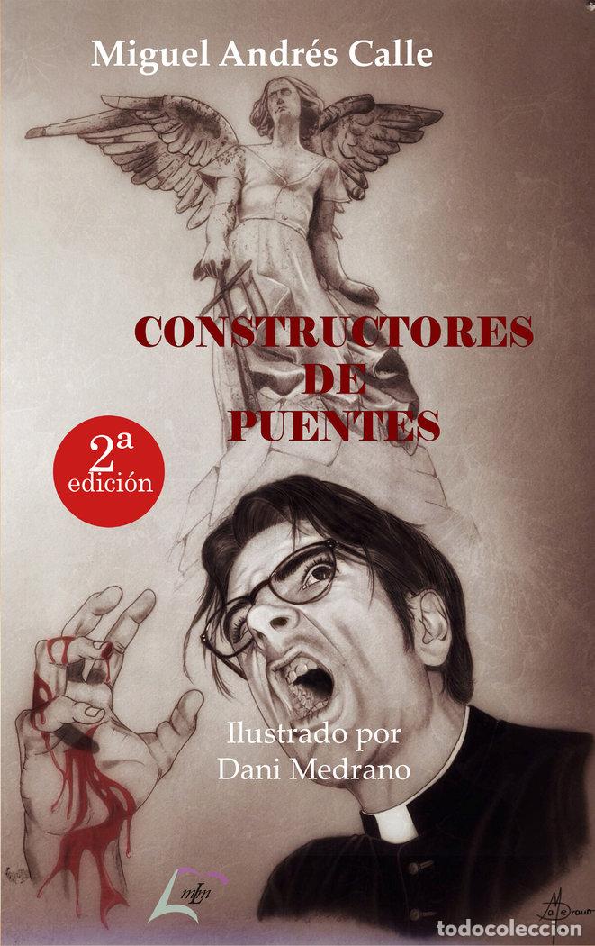 Livres: CONSTRUCTORES DE PUENTES - ANDRES CALLE, MIGUEL