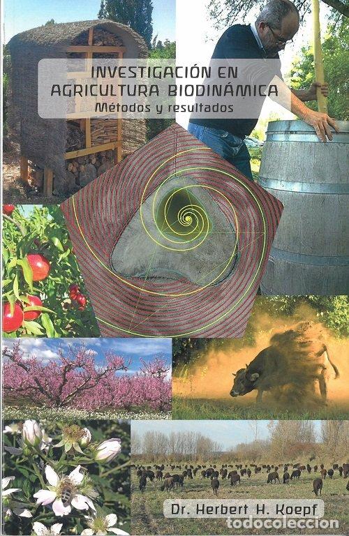 Livres: INVESTIGACIONES EN AGRICULTURA BIODINAMICA - KOEPF, HERBERT