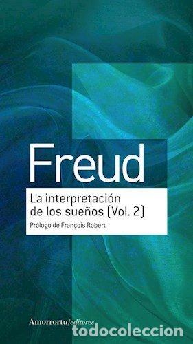 Libri: INTERPRETACION DE LOS SUE&Ntilde;OS,LA VOL 2 - FREUD, SIGMUND