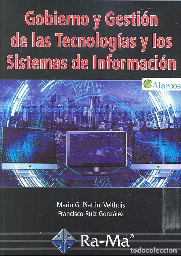 Libros: GOBIERNO Y GESTION DE LAS TECNOLOGIAS Y LOS SISTEMAS DE INF - PIATTINI MARI