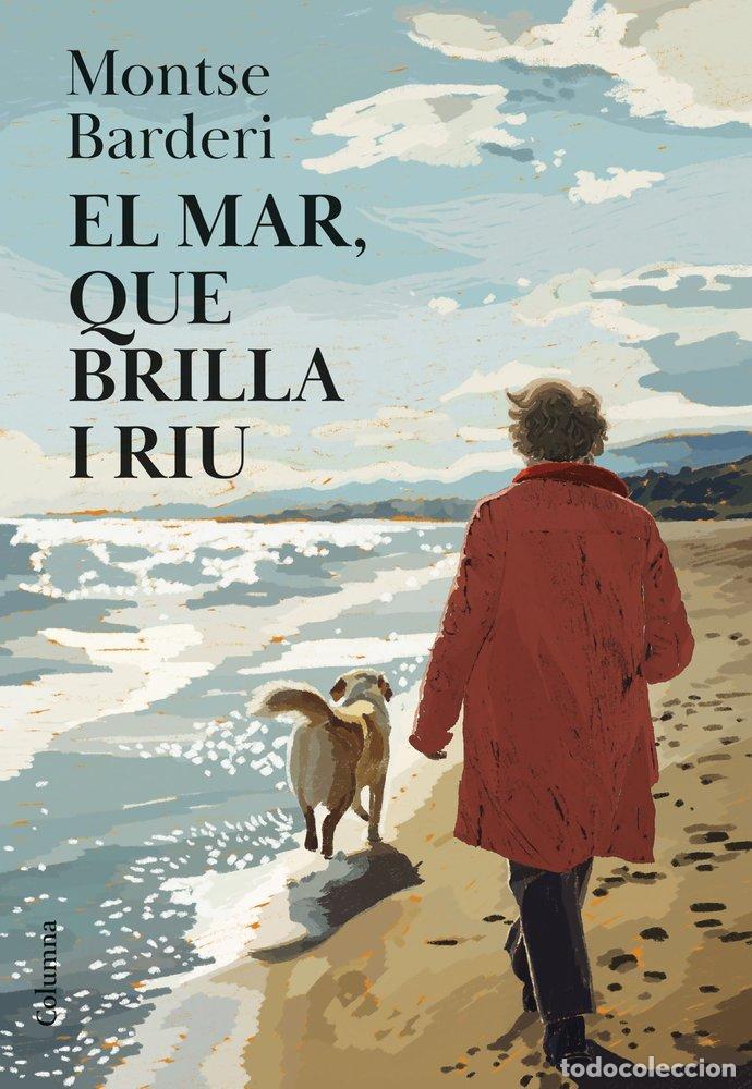 B&uuml;cher: EL MAR QUE BRILLA I RIU - BARDERI, MONTSE