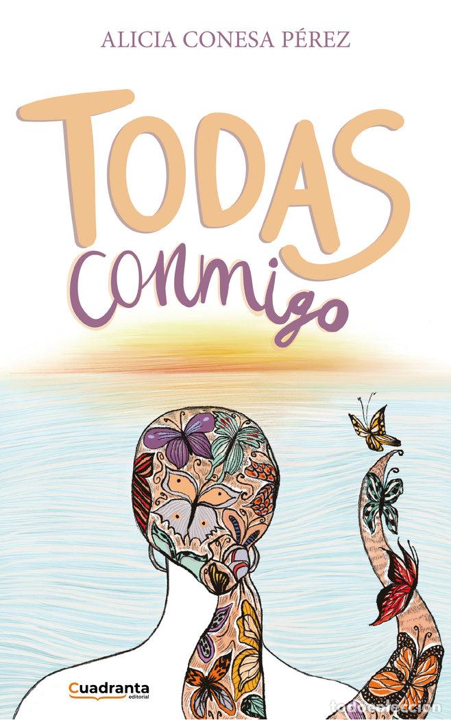 books: TODAS CONMIGO - CONESA PEREZ, ALICIA