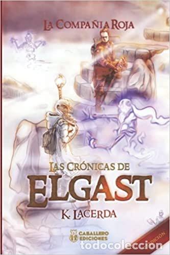 books: LAS CRONICAS DE ELGAST - K LACERDA