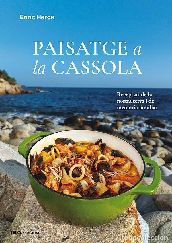 books: PAISATGE A LA CASSOLA - ENRIC HERCE CARMONA