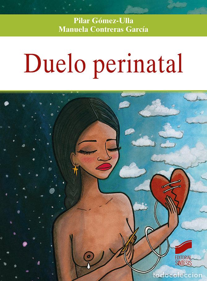 books: DUELO PERINATAL - GOMEZ-ULLA, PILAR