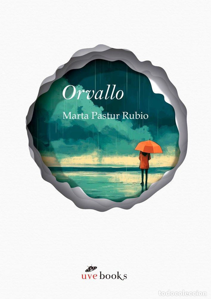 Livros: ORVALLO - PASTUR RUBIO, MARTA