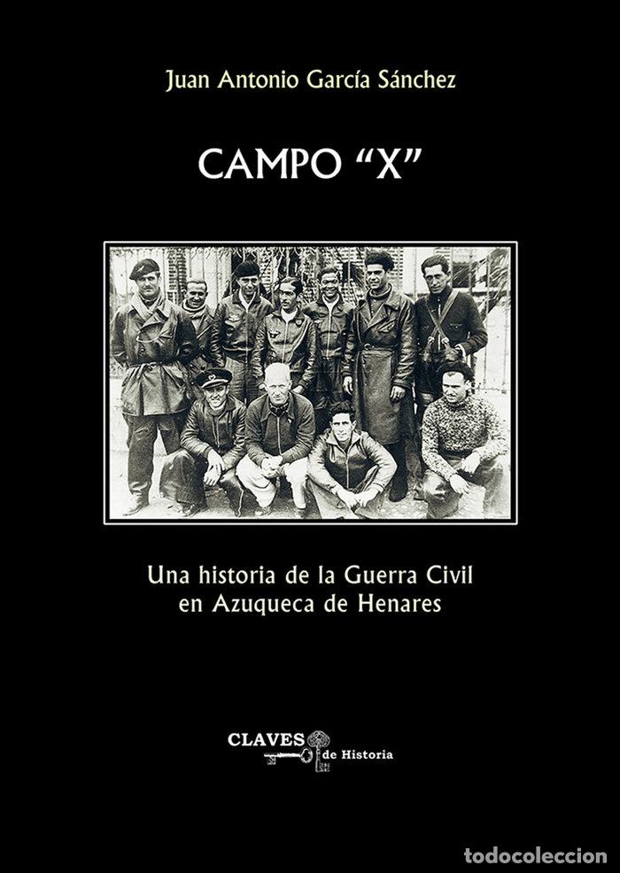 Libros: CAMPO X - GARCIA SANCHEZ, JUAN ANTONIO