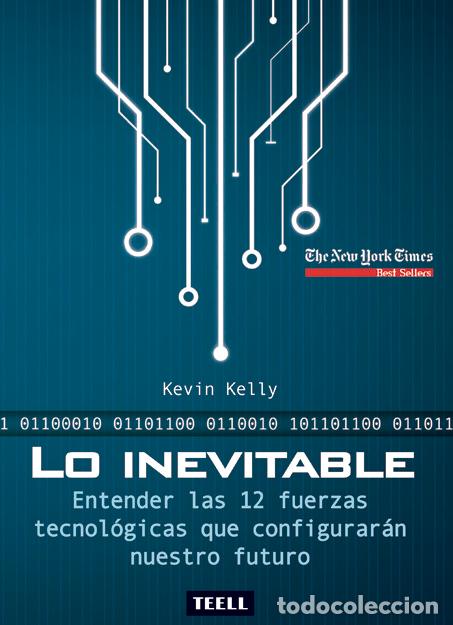Libros: LO INEVITABLE - KELLY, KEVIN