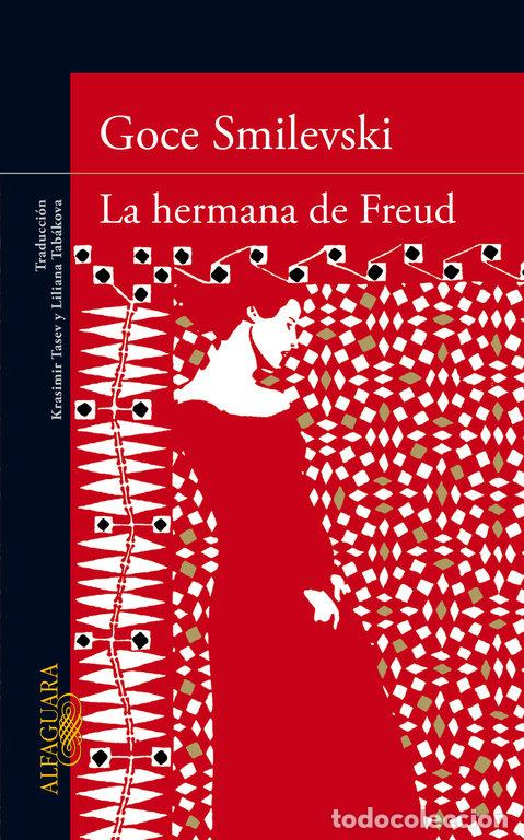 Libri: HERMANA DE FREUD,LA - SMILEVSKI, GOCE