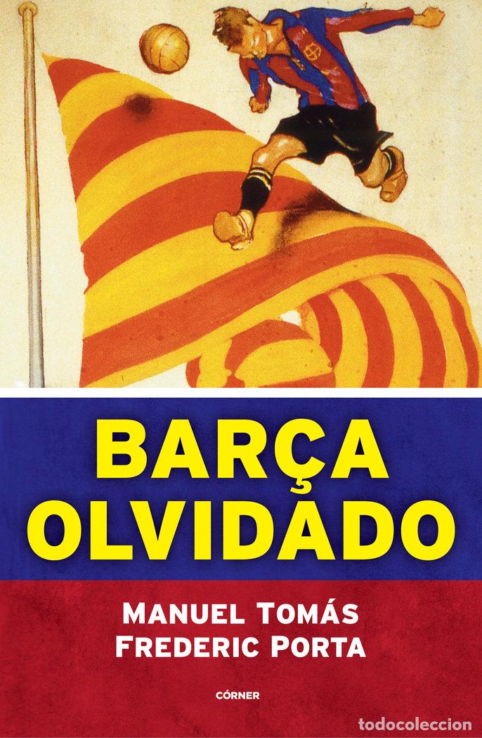 Libri: BAR&Ccedil;A OLVIDADO - PORTA, FREDERIC
