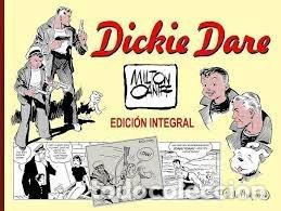 books: DICKIE DARE EDICION INTEGRAL - CANIFF MILTON