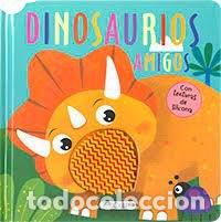 Libros: DINOSAURIOS AMIGOS - .