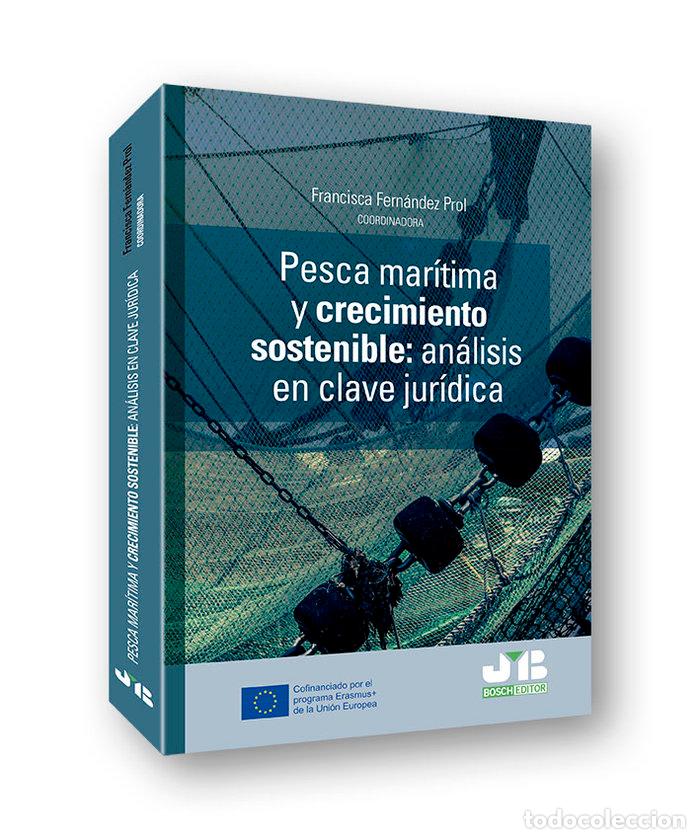 Libros: PESCA MARITIMA Y CRECIMIENTO SOSTENIBLE A - FERNANDEZ PROL, FRANCISCA
