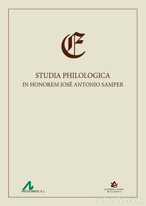 Libros: STUDIA PHILOLOGICA IN HONOREM JOSE ANTONIO SAMPER - .