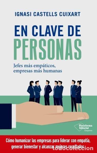 Libros: EN CLAVE DE PERSONAS - CASTELLS CUIXART, IGNASI