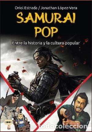Libros: SAMURAI POP - ORIOL ESTRADA