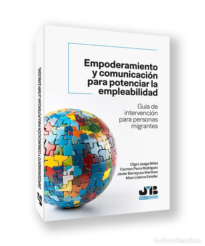 Livres: EMPODERAMIENTO Y COMUNICACION PARA POTENCIAR LA EMPLEABILID - LASAGA MILLET, OLGA