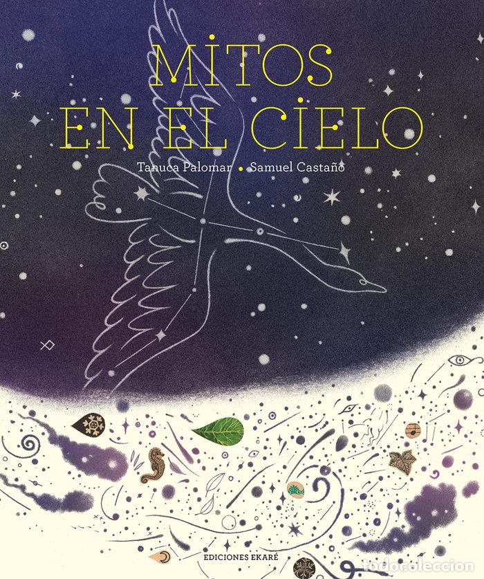 Livres: MITOS EN EL CIELO - TANUCA PALOMAR