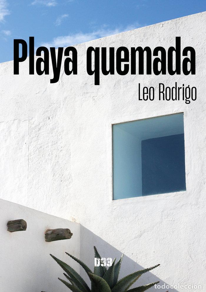 Libri: PLAYA QUEMADA - RODRIGO, LEO