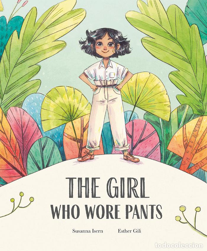 Libros: THE GIRL WHO WORE PANTS - GILI, ESTHER